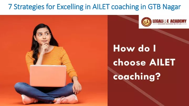 7 7 strategies for excelling in ailet coaching