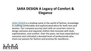 SARA DESIGN A Legacy of Comfort & Elegance