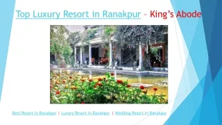 Top Luxury Resort in Ranakpur – King’s Abode