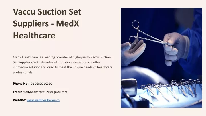 vaccu suction set suppliers medx healthcare