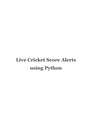 Live Cricket Score Alerts using Python