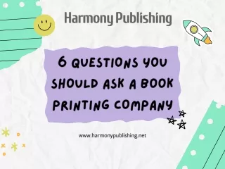 6 Questions You Should Ask a Book Printing Company