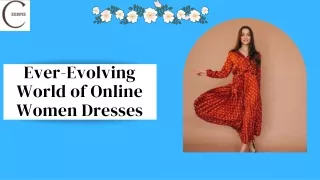 Ever-Evolving World of Online Women Dresses