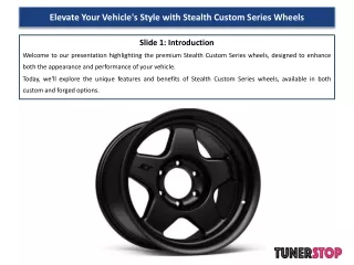 Elevate Your Vehicle's Style with Stealth Custom Series Wheels