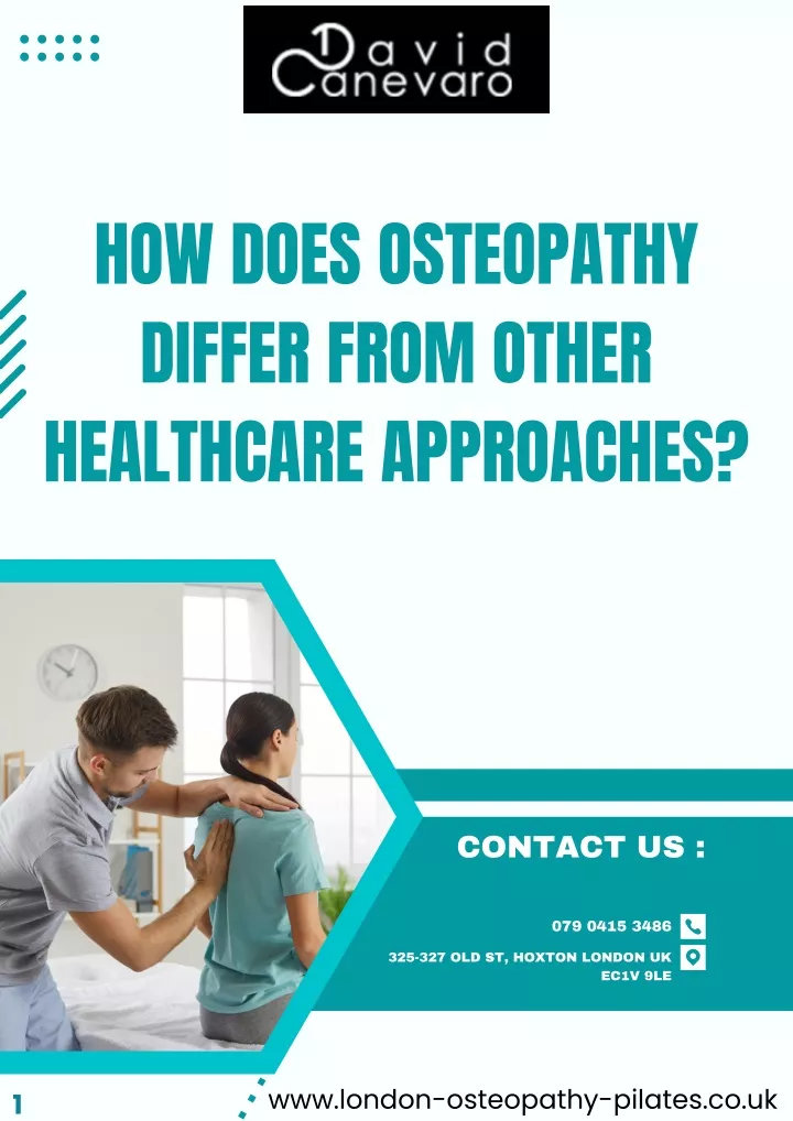how does osteopathy differ from other healthcare