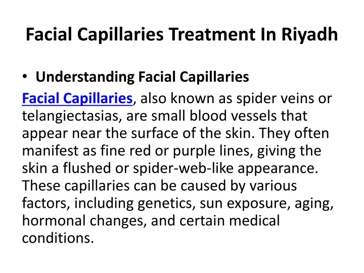 facial capillaries treatment in riyadh