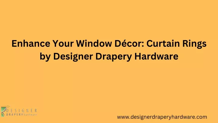 enhance your window d cor curtain rings