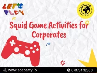 Squid Games for Office