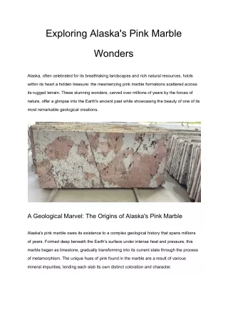 Exploring Alaska's Pink Marble Wonders