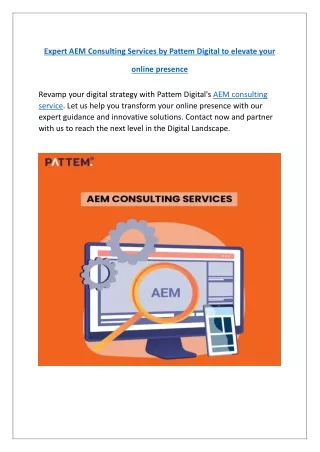 Transform Your Digital Strategy with AEM Consulting Service by Pattem Digital