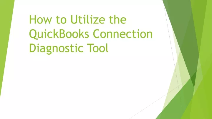 how to utilize the quickbooks connection diagnostic tool