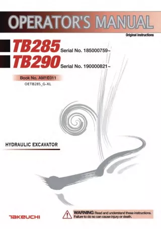 Takeuchi TB290 Hydraulic Excavator Operator manual (TB290 - Serial No. 190000821 and up)