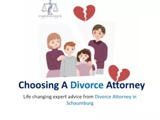 Expert Advice on Choosing a Divorce Attorney in Schaumburg | MarderSeidler