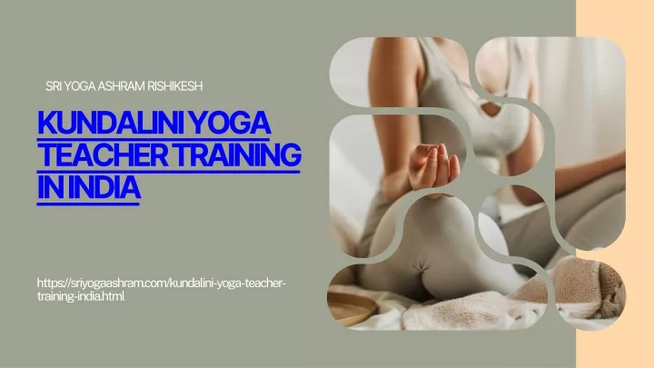 PPT - 200 Hour Yoga Teacher Training In India - Sri Yoga Ashram ...