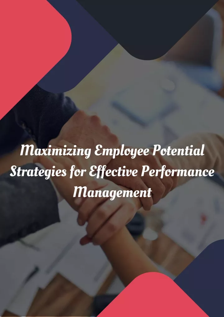 maximizing employee potential strategies