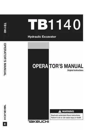 Takeuchi TB1140 Hydraulic Excavator Operator manual Serial No. 51420001 and up