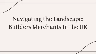 Navigating the Landscape: Builders Merchants in the UK