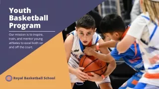 Building Champions: A Comprehensive Youth Basketball Program