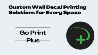 Custom Wall Decal Printing Solutions for Every Space