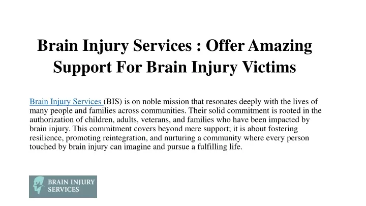 brain injury services offer amazing support for brain injury victims
