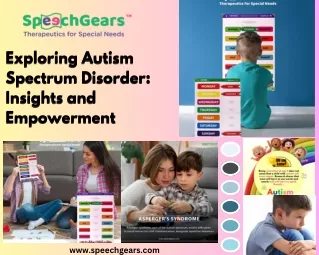 Shedding Light on Autism: Understanding the Autism Spectrum Disorder