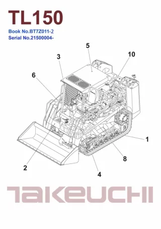 Takeuchi TL150 Crawler Loader Parts Catalogue Manual (Serial No. 21500004 and up)