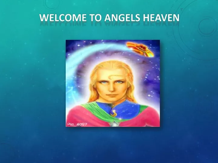 welcome to angels heaven