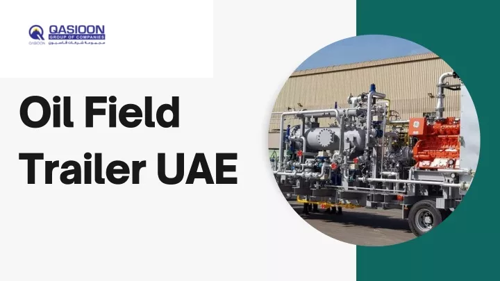 oil field trailer uae