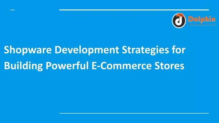 shopware development strategies for building