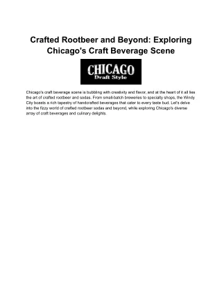 Crafted Rootbeer and Beyond: Exploring Chicago's Craft Beverage Scene