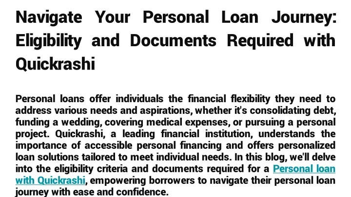 navigate your personal loan journey eligibility and documents required with quickrashi