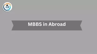 Global Horizons: The Path of MBBS Abroad