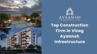 Top construction firm in Vizag - Ayaansh Infrastructure