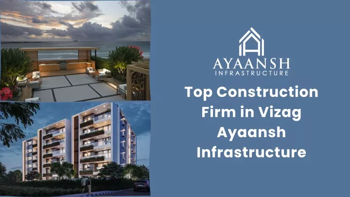 top construction firm in vizag ayaansh