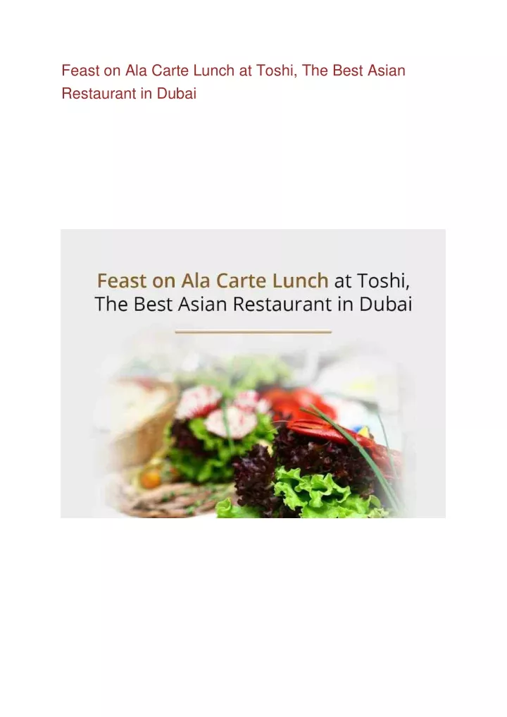 feast on ala carte lunch at toshi the best asian