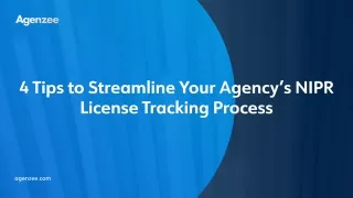 4 Tips to Streamline Your Agency’s NIPR License Tracking Process-pdf