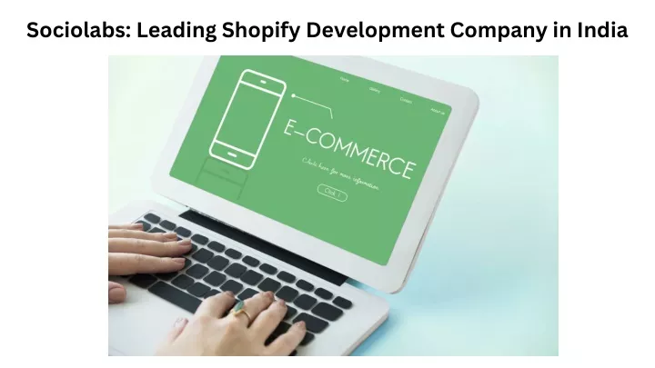 sociolabs leading shopify development company