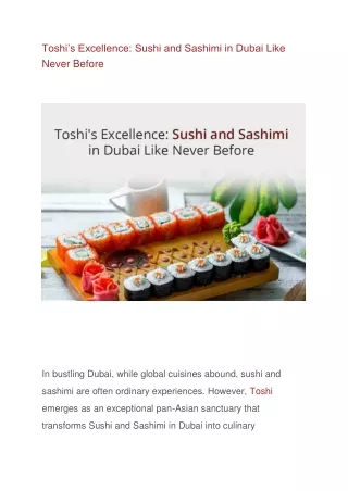 Toshi's Excellence: Sushi and Sashimi in Dubai Like Never Before