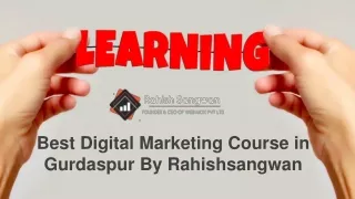 Best Digital Marketing Course in Gurdaspur By Rahishsangwan