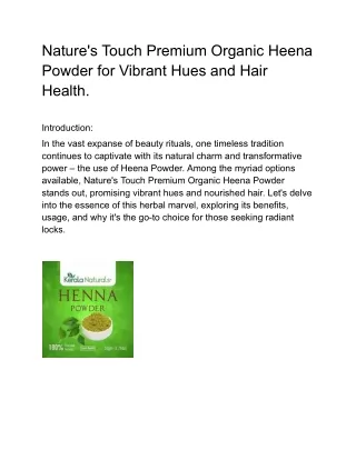 Nature's Touch Premium Organic Heena Powder for Vibrant Hues and Hair Health