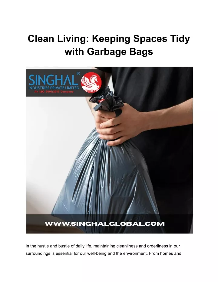 clean living keeping spaces tidy with garbage bags