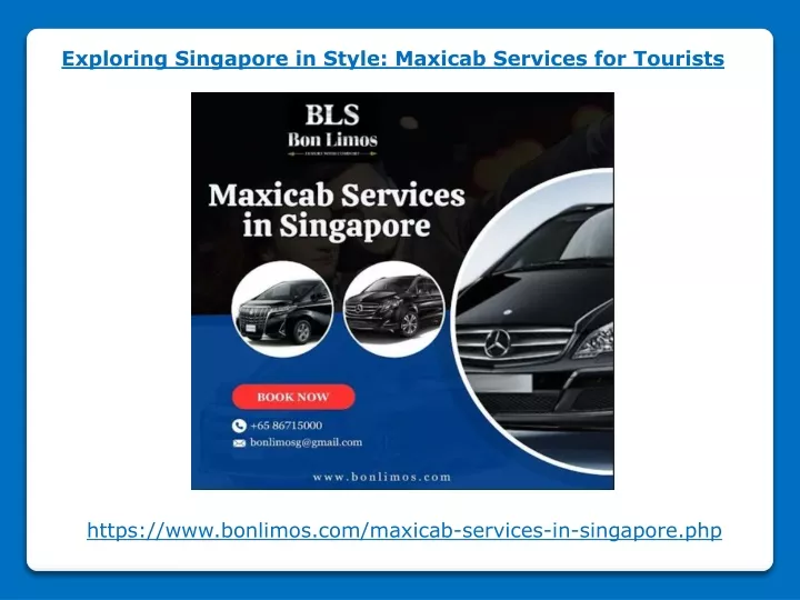 exploring singapore in style maxicab services