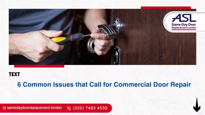 6 common issues that call for commercial door