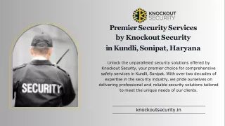 Premier Security Services by Knockout Security in Kundli, Sonipat, Haryana