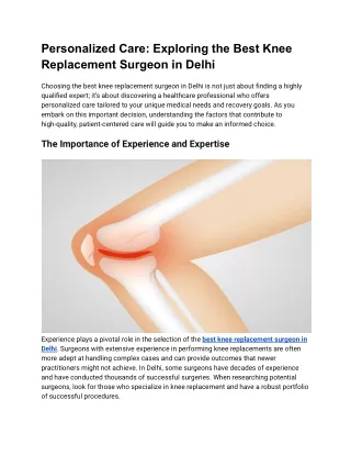 Personalized Care: Exploring the Best Knee Replacement Surgeon in Delhi
