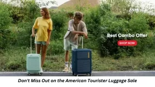 Don't Miss Out on the American Tourister Luggage Sale