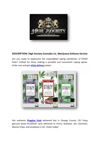 High Society Cannabis Co. Marijuana Delivery Service