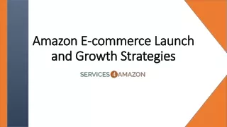 Amazon E-commerce Launch and Growth Strategies