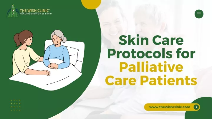 skin care protocols for palliative care patients
