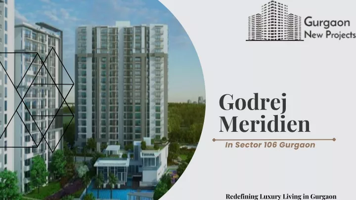 godrej meridien in sector 106 gurgaon